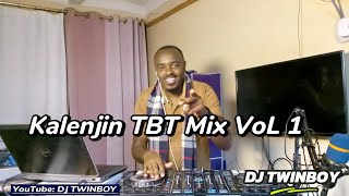 KALENJIN TBT HIT SONGS MIX VOL 1DJ TWINBOY [upl. by Romie]