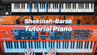 ShekinahBarak TUTORIAL PIANO [upl. by Htyderem]