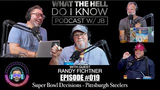 Episode 019  Super Bowl Decisions w Coach Randy Fichtner  Pittsburgh Steelers [upl. by Sevy134]