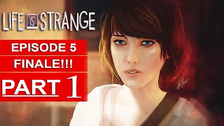 Life Is Strange Episode 5 Gameplay Walkthrough Part 1 1080p HD PS4 SEASON FINALE [upl. by Vigen]