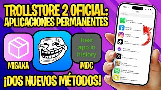 TUTORIAL TROLLSTORE 2 CON MISAKA TROLLINSTALLERMDC CON PC ✅ INSTALAR APLICACIONES QUE NUNCA REVOCAN [upl. by Tamar]