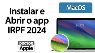 Imposto de Renda 2024 no mac DoctorApple [upl. by Akere]