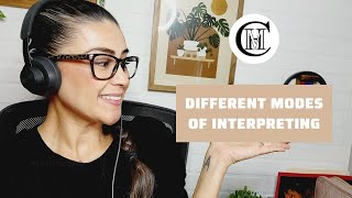 Different Interpreting Modes [upl. by Mcdonald]