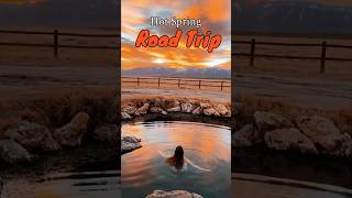 Best Hot Spring Road Trip travel hotspring roadtrips hotsprings [upl. by Iaht]