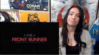 THE FRONT RUNNER  Official Trailer Reaction [upl. by Hotze]