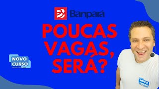 CONCURSO BANPARÁ POUCAS VAGAS SERÁ [upl. by Epperson860]