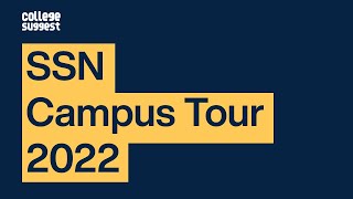 SSN Campus Tour 2022 [upl. by Haase]