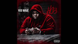 Rod Wave  Pressure Official Audio [upl. by Aneeh]