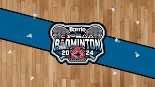 Day 1 Thurs May 2nd OFSAA Badminton 2024 Championships at Innisdale SS [upl. by Ylebmik]