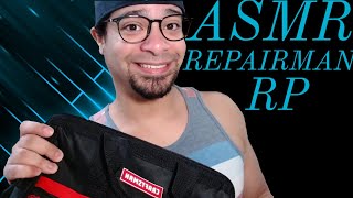 Repairman Repairs YOUR Tingles ASMR RP [upl. by Aven]