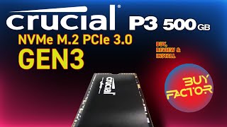 Crucial P3 500GB NVMe M2 SSD Review Unboxing amp Installation [upl. by Terrie]