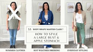 BODY SHAPE MASTERCLASS 7 How to Style a Large Bust amp Apple Stomach Everyday Woman StyingUK 14 [upl. by Nairadal]