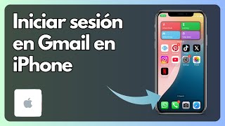 Cómo iniciar sesión en Gmail en iPhone  Guía completa [upl. by Lorollas]