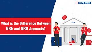 What is the Difference Between NRE and NRO Accounts  HDFC Bank [upl. by Seys800]