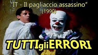 Tutti gli Errori di quotIT  IL PAGLIACCIO ASSASSINOquot in 23 Minuti Circa [upl. by Boys]