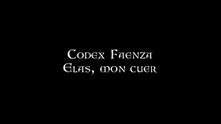 Codex Faenza  Elas mon cuer [upl. by Wakeen]