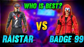 Raistar Vs Badge 99 Old Gameplay Video  Free Fire Custom Video freefire raistar badge99 [upl. by Sharlene]