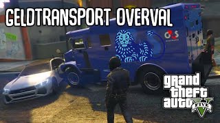 GTA Vijfhuizen Roleplay 22 Geldtransport Overval [upl. by Ellah678]