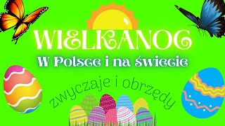 WIELKANOC  tradycje obrzędy zwyczaje w Polsce i na świecie ♥ wielkanoc święta [upl. by Gildus]