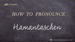 How to Pronounce Hamantaschen Real Life Examples [upl. by Ttelracs]