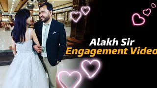 ShortssMotivation Sir Engagement Video❤️ PhysicsWallah Engagement Video  Alakh Sir Weds Shivani Mam❤️ [upl. by Dnilazor]