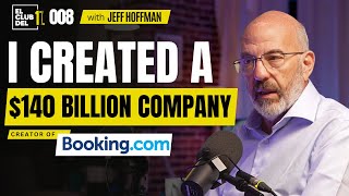 Creator of Bookingcom How to build a 140 Billion Empire Jeff Hoffman [upl. by Aivatnuahs]