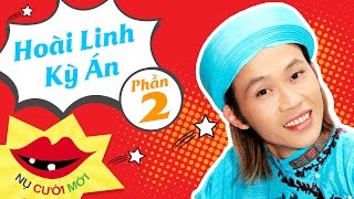 Liveshow Hoài Linh Kỳ Án Phần 2  Chí Tài Hoàng Sơn Lê Giang và Nhiều Nghệ Sĩ Khác  Hài Hay 2018 [upl. by Gonnella]