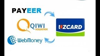 UZCARD YORDAMIDA WEBMONEY QIWI PAYEER SOTIB OLISH YOKI SOTISH [upl. by Lednik]