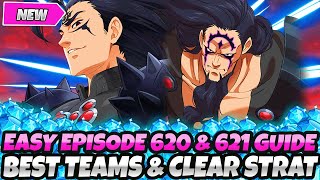 FAST amp EASY EPISODE 620 amp 621 GUIDE BEST TEAMS amp CLEAR STRATEGY 7DS Grand Cross Story Chapter 27 [upl. by Bethesde129]