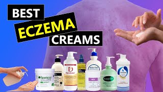 The Best Eczema Creams For Eczema and Dry Itchy Skin [upl. by Marriott806]