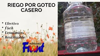 RIEGO POR GOTEO CASERO EFECTIVO Y FÁCIL [upl. by Griggs]