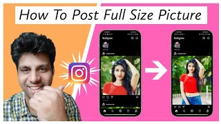 How to post full pictures on Instagram  post portrait photos on Instagram [upl. by Eiramanin]