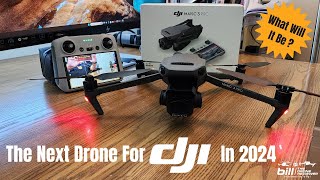 The Next Drone For DJI In 2024 [upl. by Domel]