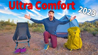 AVOID UNCOMFORTABLE BACKPACKING TRIPS  Ultra Comfort Gear List 2023 [upl. by Sirrah]