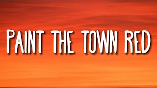 Doja Cat  Paint The Town Red Lyrics [upl. by Stoops]