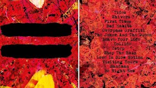 Ed Sheeran  Equals Full Album [upl. by Yi]