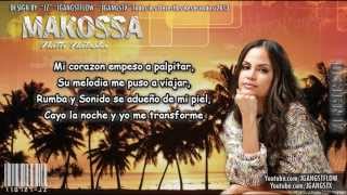 Natti Natasha  quotMakossaquot con Letra Official quotMakossa Natti Natashaquot Letra New 2013 Lyric Makossa [upl. by Sucramad343]