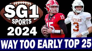 Way Too Early 2024 Top 25 College Football Rankings  SG1 Sports [upl. by Idnim]