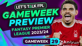 FPL GAMEWEEK 29 PREVIEW  FANTASY PREMIER LEAGUE 202324 TIPS [upl. by O'Doneven698]