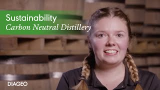 Sustainability  Introducing Our First Carbon Neutral Whisky Distillery in North America  Diageo [upl. by Caren]