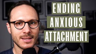 A Mans Guide To Anxious Attachment [upl. by Tirza39]