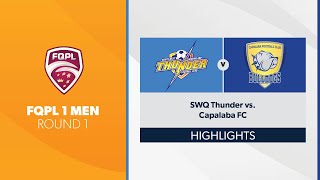 FQPL 1 Men R1  SWQ Thunder vs Capalaba FC Highlights [upl. by Ecirtael]