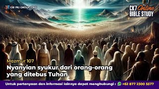 Bible Study Mazmur 107 [upl. by Maer958]