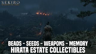 Sekiro Shadows Die Twice  Hirata Estate Collectables All Seeds Beads Weapons Scales amp Memory [upl. by Ahseikram]