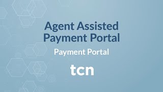 Agent Assisted Payment Portal [upl. by Frost]