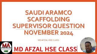 SAUDI ARAMCO SCAFFOLDING SUPERVISOR UPDATED QUESTION AND ANSWER NOVEMBER 2024 [upl. by Shanie]