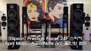 Elipson Prestige Facet 24F 스피커  April Music Aura Note V2 올인원앰프 [upl. by Nimajneb769]