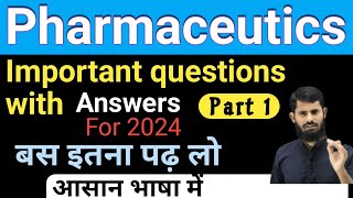 Pharmaceutics important questions and answers 2024 [upl. by Luther]