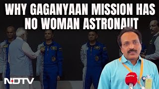 Gaganyaan Astronauts  Why No Woman Astronaut Part Of Gaganyaan Mission To Moon ISRO Chief Explains [upl. by Jehius]