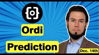 🟢ORDI Crypto Price Prediction For December 14th 🟢 ordicrypto ordi [upl. by Zetniuq]